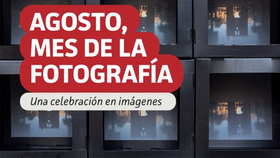 Agosto mes de la fotografía — Qué tiene la tarde — Más Temprano Que Tarde | El Espectador 810