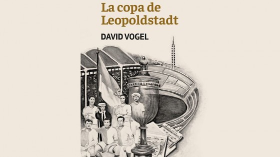 Entrevista con David Vogel, autor de la novela “La copa de Leopoldstadt” — La Entrevista — Más Temprano Que Tarde | El Espectador 810