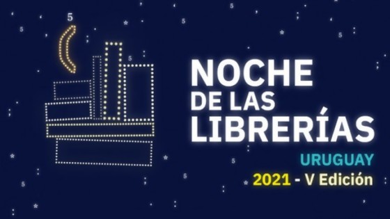 Viernes 19: V Noche de las Librerías — Entrada libre — Más Temprano Que Tarde | El Espectador 810