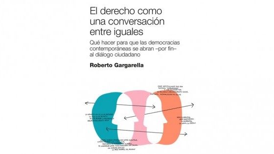 “El derecho como una conversación entre iguales. Qué hacer para que las democracias contemporáneas se abran – por fin – al diálogo ciudadano” — Cuestión de derechos: Dr. Juan Ceretta — Más Temprano Que Tarde | El Espectador 810