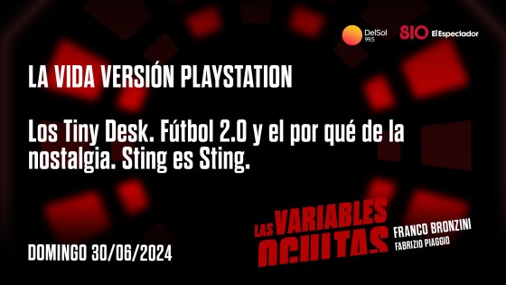 La vida versión Playstation — Programas completos — Las variables ocultas | El Espectador 810