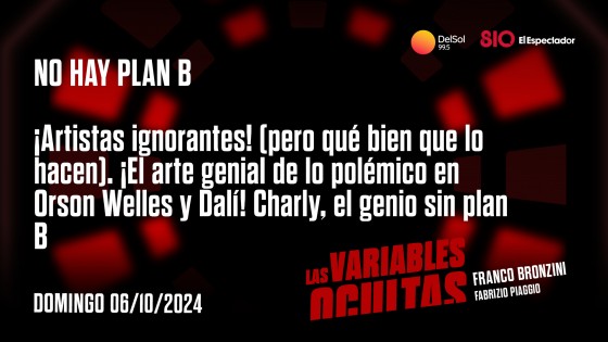 ¡Artistas ignorantes! — Programas completos — Las variables ocultas | El Espectador 810